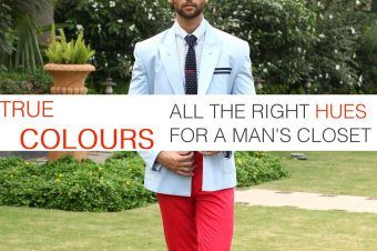True Colours: All the Right Hues for a Man’s Closet