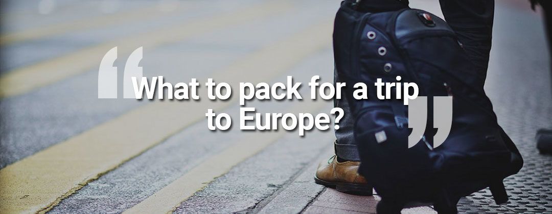 Feature_What-to-pack-europe-trip